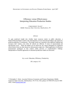 Efficiency versus Effectiveness: Interpreting Education Production Studies