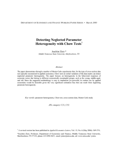 Detecting Neglected Parameter Heterogeneity with Chow Tests  Joachim Zietz *