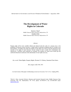 The Development of Water Rights in Colorado David A. Penn* Joachim Zietz