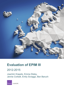 Evaluation of EPIM III 2012-2015 Joachim Krapels, Emma Disley,