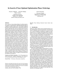 In Search of Near-Optimal Optimization Phase Orderings Prasad A. Kulkarni