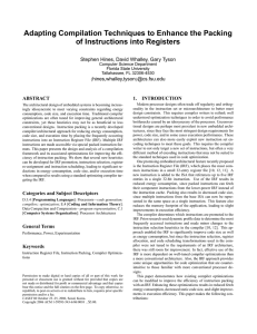 Adapting Compilation Techniques to Enhance the Packing of Instructions into Registers hines,whalley,tyson