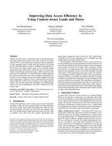 Improving Data Access Efficiency by Using Context-Aware Loads and Stores Alen Bardizbanyan