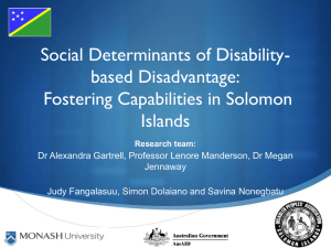 Social Determinants of Disability- based Disadvantage: Fostering Capabilities in Solomon Islands