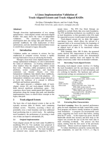 A Linux Implementation Validation of Track-Aligned Extents and Track-Aligned RAIDs Abstract