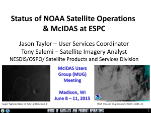 Status of NOAA Satellite Operations &amp; McIDAS at ESPC