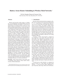 Battery-Aware Router Scheduling in Wireless Mesh Networks ∗ Abstract