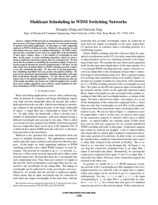 Multicast Scheduling in WDM Switching Networks Zhenghao Zhang and Yuanyuan Yang