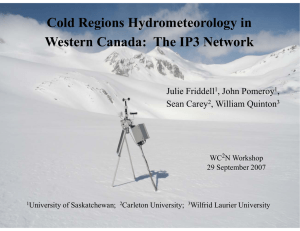 Cold Regions Hyd drometeorology in Western Canada: The IP3 Network