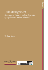 Risk Management Government Lawyers and the Provision of Legal Advice within Whitehall