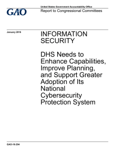 INFORMATION SECURITY DHS Needs to Enhance Capabilities,