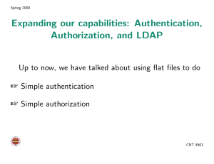 Expanding our capabilities: Authentication, Authorization, and LDAP + Simple authentication