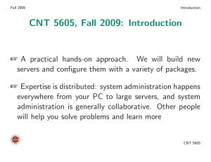 CNT 5605, Fall 2009: Introduction