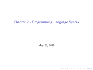 Chapter 2 - Programming Language Syntax May 26, 2015