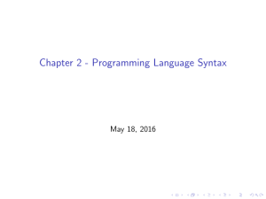 Chapter 2 - Programming Language Syntax May 18, 2016