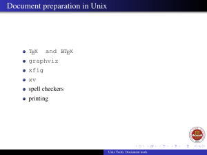 Document preparation in Unix TEX and L graphviz
