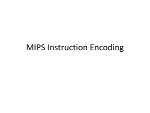 MIPS Instruction Encoding