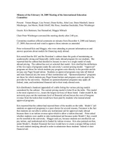 Minutes of the February 10, 2009 Meeting of the International... Committee  Present:  Tristan Burger, Lisa Ferrari, Diane Kelley, John Lear,...