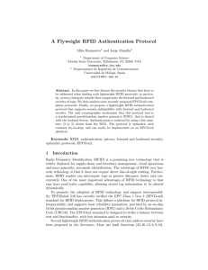 A Flyweight RFID Authentication Protocol Mike Burmester and Jorge Munilla