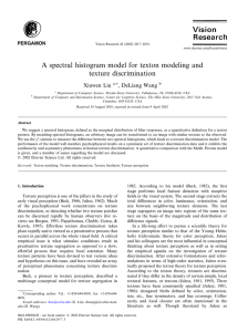 A spectral histogram model for texton modeling and texture discrimination Xiuwen Liu