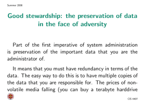 Good stewardship: the preservation of data in the face of adversity