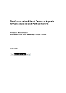 The Conservative-Liberal Democrat Agenda for Constitutional and Political Reform Professor Robert Hazell
