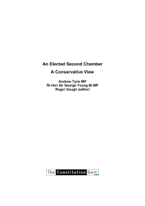An Elected Second Chamber A Conservative View Andrew Tyrie MP