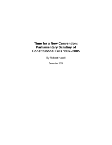 Time for a New Convention: Parliamentary Scrutiny of Constitutional Bills 1997–2005
