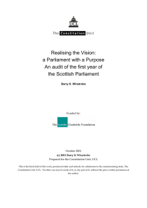 Realising the Vision: a Parliament with a Purpose the Scottish Parliament