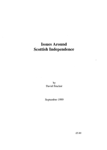 Issues Around Scottish Independence by David Sinclair