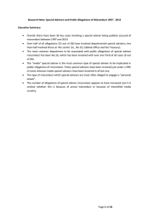   Overall, there have been 26 key cases involving...   Over half of all allegations (15 out of... Research Note: Special Advisers and Public Allegations of Misconduct 1997 -...