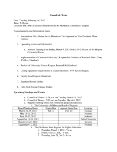 Council of Chairs  Date: Tuesday, February 14, 2012 Time: 3:30 p.m.