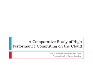 A Comparative Study of High Performance Computing on the Cloud