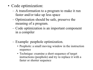 • Code optimization:
