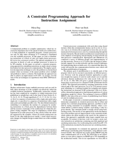 A Constraint Programming Approach for Instruction Assignment Mirza Beg Peter van Beek