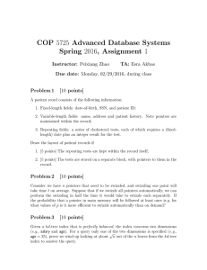 COP 5725 Advanced Database Systems Spring 2016, Assignment 1