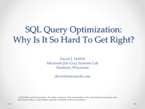 SQL Query Optimization: Why Is It So Hard To Get Right?