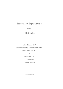 Innovative Experiments PHOENIX