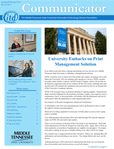 Communicator University Embarks on Print Management Solution Inside this issue