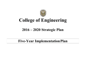 College of Engineering  2016 – 2020 Strategic Plan Five-Year Implementation