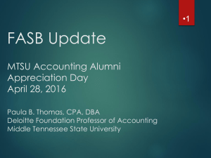 FASB Update MTSU Accounting Alumni Appreciation Day April 28, 2016
