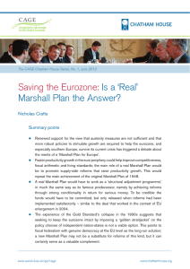 Saving the Eurozone: Is a ‘Real’ Marshall Plan the Answer? Nicholas Crafts