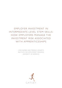 EMPLOYER INVESTMENT IN INTERMEDIATE-LEVEL STEM SKILLS: HOW EMPLOYERS MANAGE THE