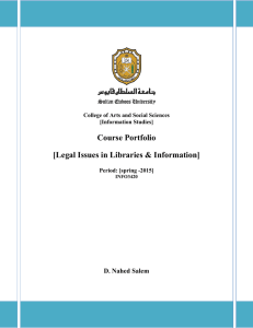 Course Portfolio [Legal Issues in Libraries &amp; Information] D. Nahed Salem