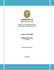 Course Portfolio Digital libraries College of Arts and Social Sciences