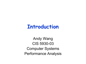 Introduction Andy Wang CIS 5930-03 Computer Systems