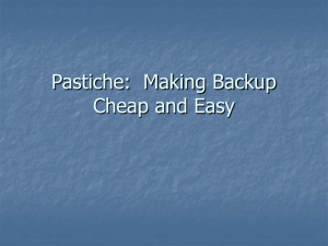 Pastiche:  Making Backup Cheap and Easy