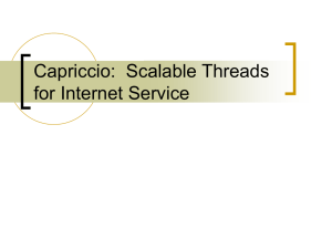 Capriccio:  Scalable Threads for Internet Service