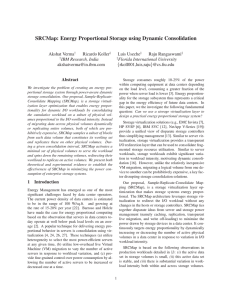 SRCMap: Energy Proportional Storage using Dynamic Consolidation