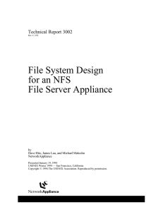 File System Design for an NFS File Server Appliance Technical Report 3002